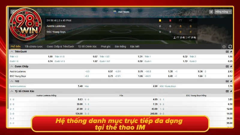 Danh sách trận đấu trực tiếp đa dạng trong Thể thao IM