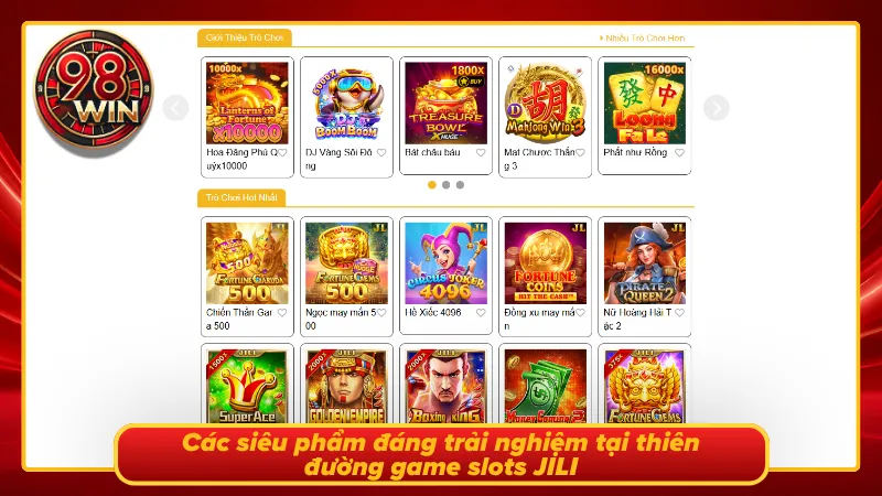 Siêu phẩm làm nên tên tuổi của thiên đường slot JILI