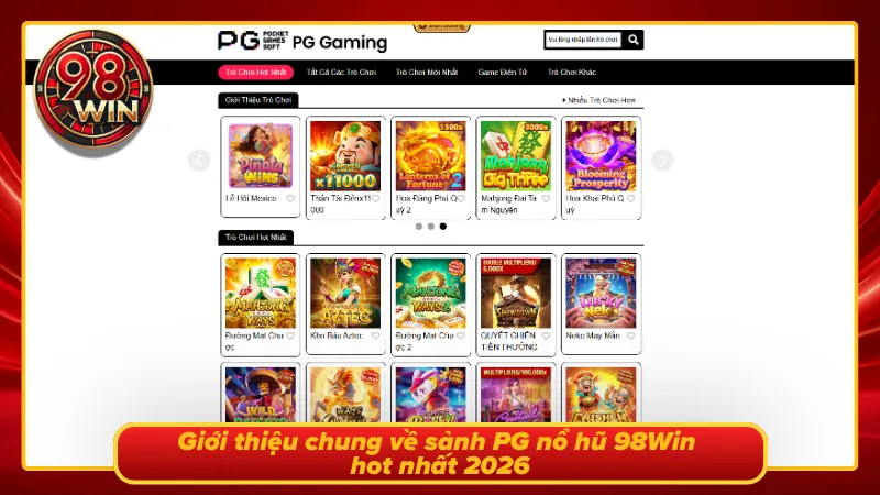 Sảnh game slot PG vạn người mê