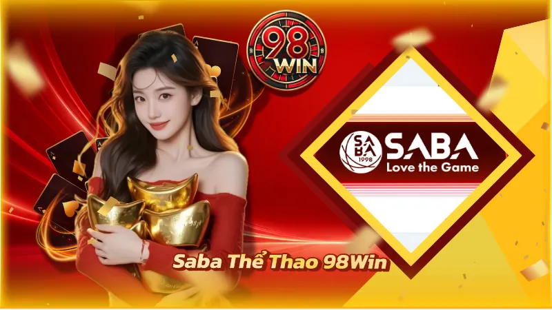 Saba Thể Thao 98WIN